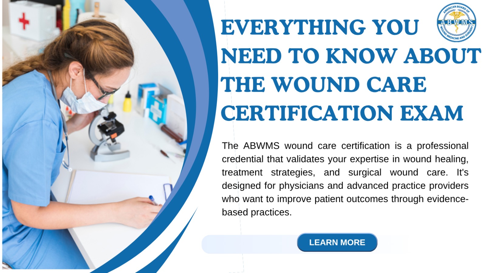 About the Wound Care Certification Exam