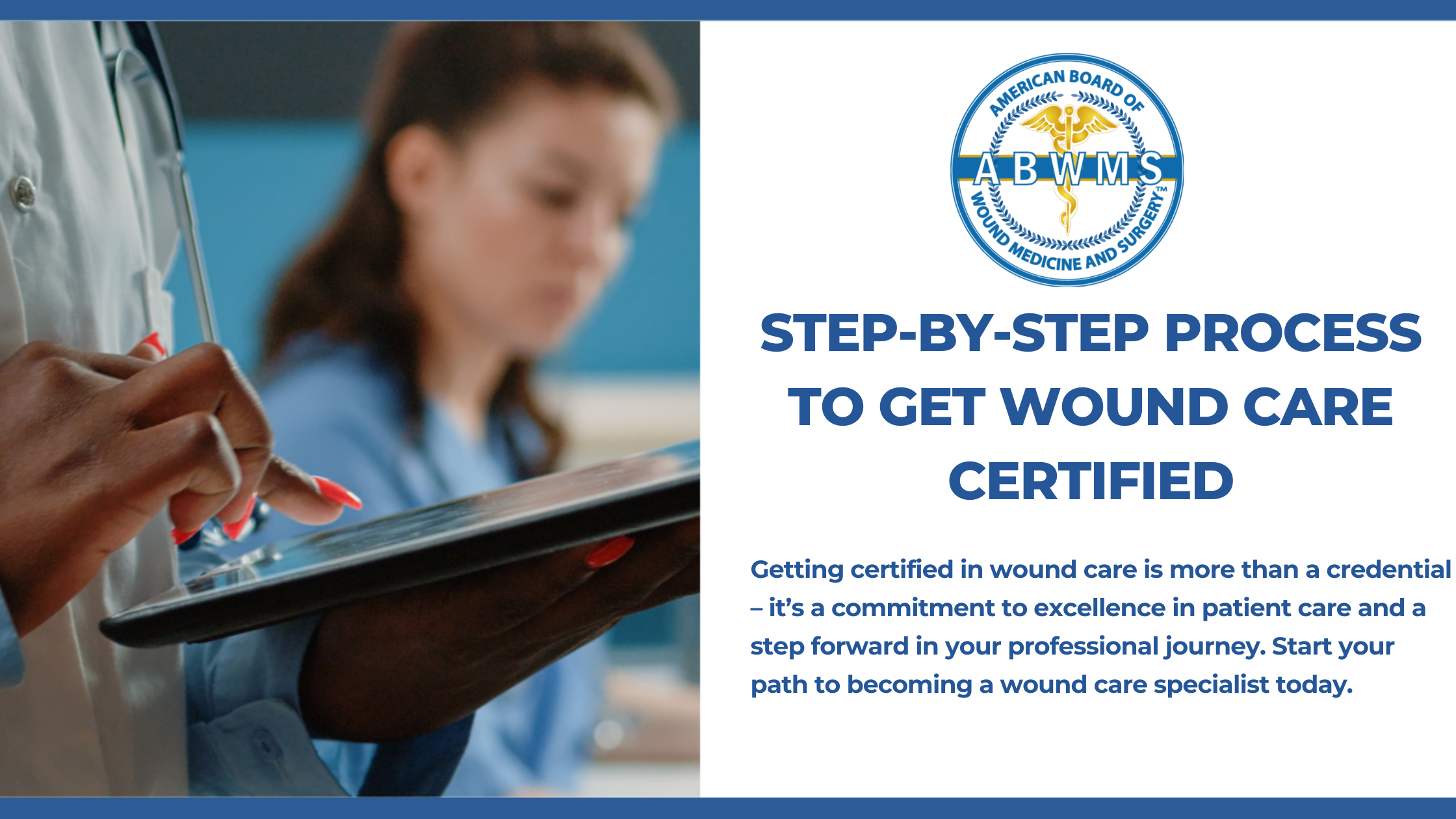 About the Wound Care Certification Exam